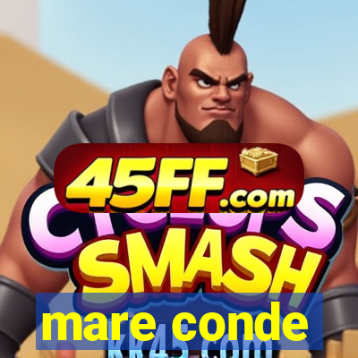 mare conde